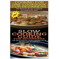 Cooking for One Cookbook for Beginners & Slow Cooking Guide for Beginners