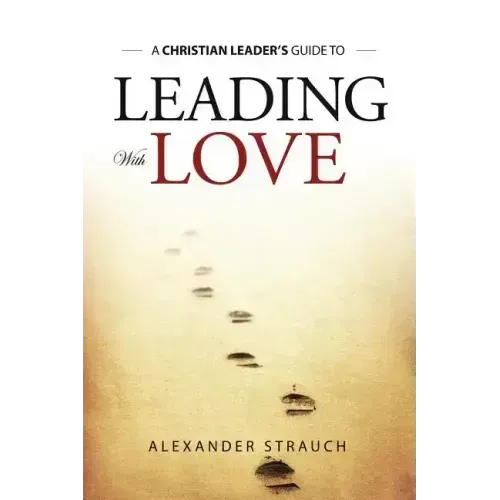 Leading with Love