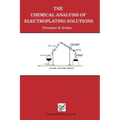 The Chemical Analysis of Electroplating Solutions