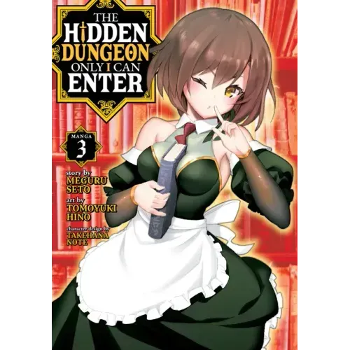 The Hidden Dungeon Only I Can Enter (Manga) Vol. 3