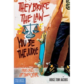 They Broke the Law; You Be the Judge: True Cases of Teen Crime