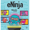 eNinja: A Children's Book About Virtual Learning Practices for Online Student Success