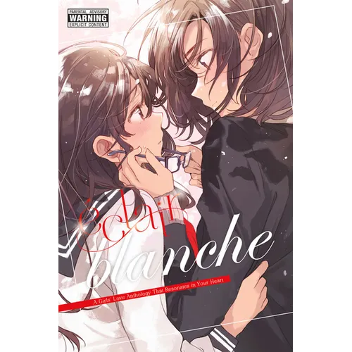 Éclair Blanche: A Girls' Love Anthology That Resonates in Your Heart