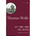 Of Time and the River: A Legend of Man's Hunger in His Youth