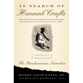 In Search of Hannah Crafts: Critical Essays on the Bondwoman's Narrative