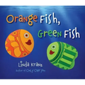 Orange Fish, Green Fish