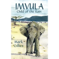 Imvula, Child of the Rain