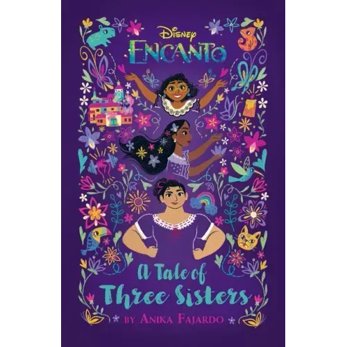 Encanto: A Tale of Three Sisters