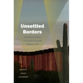 Unsettled Borders: The Militarized Science of Surveillance on Sacred Indigenous Land