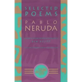 Selected Poems: Pablo Neruda