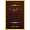 Roosevelt's Road to Russia
