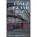 Coney Island Boys-The Complete Story