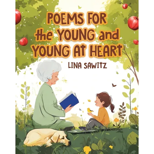 Poems for the Young and Young at Heart
