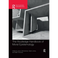 The Routledge Handbook of Moral Epistemology