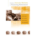 The Role of Annuity Markets in Financing Retirement