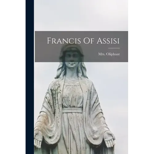 Francis Of Assisi