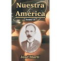 Nuestra America: Tomo II