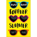 Forever Summer: A Chelsea High Novel