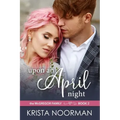 Upon an April Night