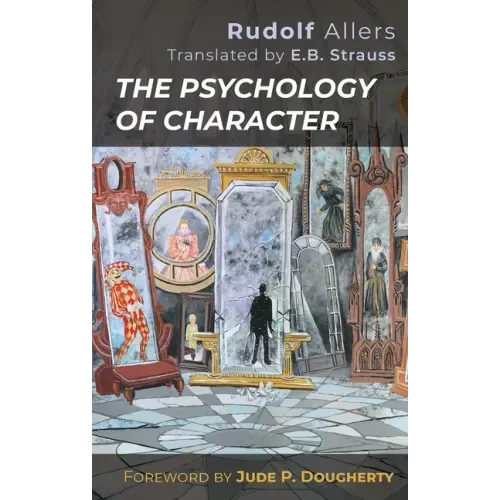 The Psychology of Character