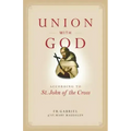 Union with God: According to St. John of the Cross