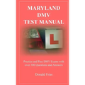 Maryland DMV Test Manual: Practice and Pass DMV Exams with over 300 Questions and Answers