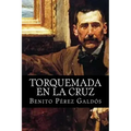 Torquemada en la Cruz