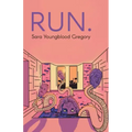 Run.