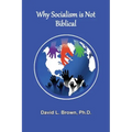 Why Socialism Is Not Biblical