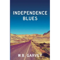 Independence Blues
