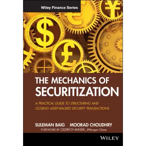 The Mechanics of Securitization