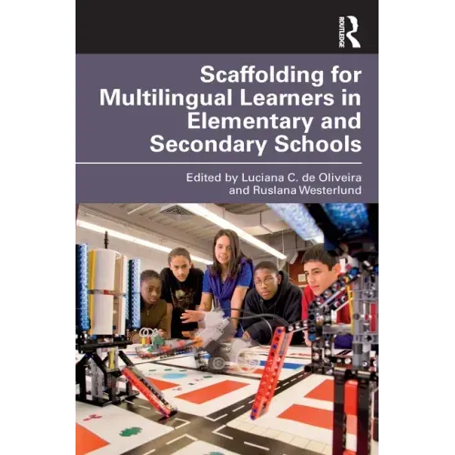 Scaffolding for Multilingual Learners in Elementary and Secondary Schools