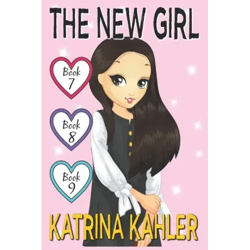 The New Girl - Books 7, 8 & 9