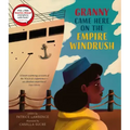 Granny Came Here on the Empire Windrush