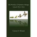The Promise of Narrative Change