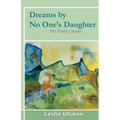Dreams by No One's Daughter: Pitt Poetry Series