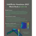 SolidWorks Simulation 2021 Black Book (Colored)