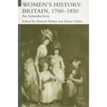 Women's History, Britain 1700-1850: An Introduction