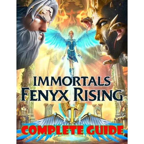 Immortals Fenyx Rising: COMPLETE GUIDE: Becoming A Pro Player In Immortals Fenyx Rising (Best Tips, Tricks, and Strategies)
