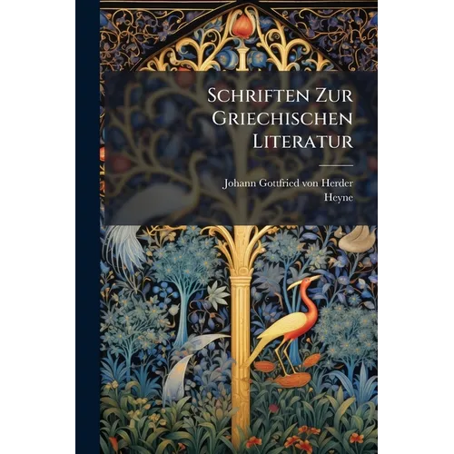 Schriften Zur Griechischen Literatur