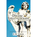 Divine Interventions ... Messages of Hope