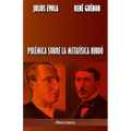 Polémica sobre la metafísica hindú