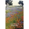 Expressions of Faith: A Book of Poems by Doug Lusk