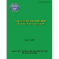 DoD Health Information Security Regulation (DoD 8580.02-R)