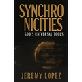 Synchronicities: God's Universal Tools