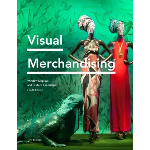 Visual Merchandising: Window Displays and In-Store Experience