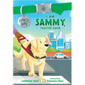 I Am Sammy, Trusted Guide: Volume 3
