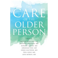 The Care of the Older Person