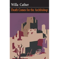 Death Comes for the Archbishop