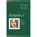 Euripides, 1: Medea, Hecuba, Andromache, the Bacchae